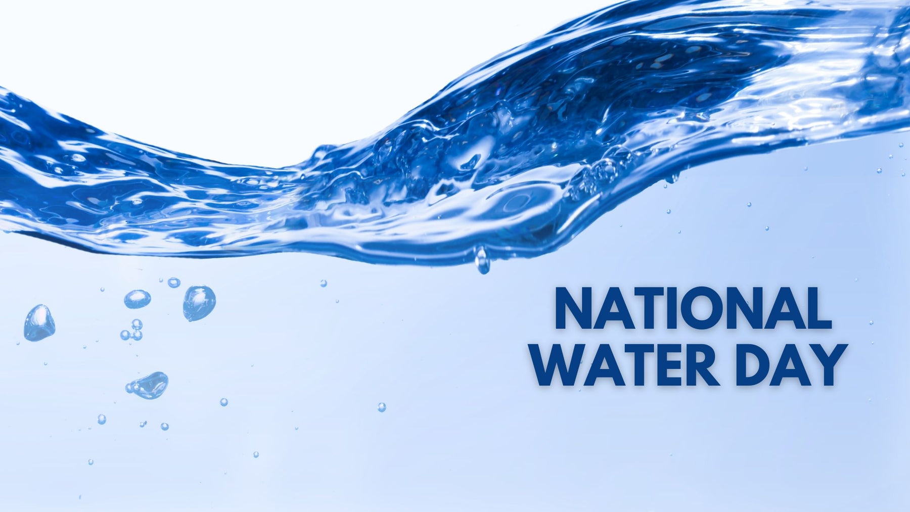 National Water Day March 22, 2023